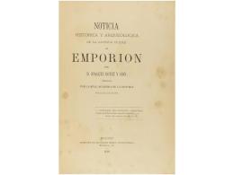 1879. LIBRO: (ARQUEOLOGIA-AMPURIAS). BOTET Y SISO, JOAQUIN: NOTICIA HISTORICA Y... - Non Classés