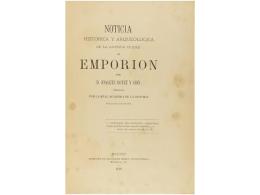 1879. LIBRO: (ARQUEOLOGIA-AMPURIAS). BOTET Y SISO, JOAQUIN: NOTICIA HISTORICA Y... - Unclassified
