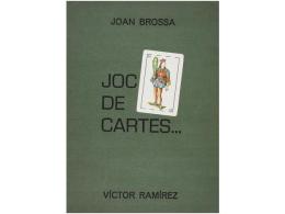 1987. LIBRO: (BIBLIOFILIA-VANGUARDIAS). BROSSA, JOAN: JOC DE CARTES. Barcelona:... - Sin Clasificación