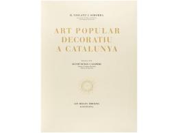 1948. LIBRO: (ARTE). VIOLANT I SIMORRA, R.: ART POPULAR DECORATIU A CATALUNYA.... - Sin Clasificación