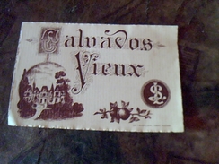 Vieux Papier Alcool Ancienne Etiquette  De  Calvados Vieux - Alcoholes Y Licores