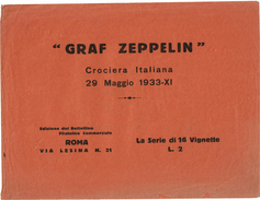CTN48C - GRAF ZEPPELIN CROCIERA ITALIANA MAI 1933 - 6 BLOCS DE 12 VIGNETTES FERME LETTRE DANS UNE COUVERTURE - RARE TTB - Marcophilia (Zeppelin)