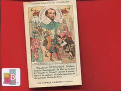 Chocolat  Lombart Chromo Didactique Homme Célèbre Inventeur RENAUDOT Gazette De France Journalisme Publicité Monts Piété - Lombart