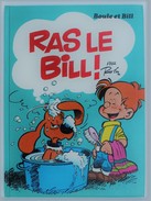 BD BOULE ET BILL - 14 - Ras Le Bill ! - Rééd. 1991 - Boule Et Bill