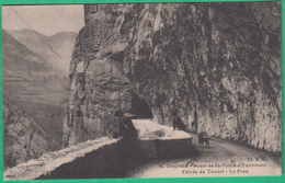 38 - Route De Saint Pierre D'Entremont - Entrée Du Tunnel - Le Frou - Editeur: A.V N°97 - Saint-Pierre-d'Entremont