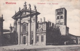 Mantova - Cattedrale - La Facciata * 10. 8. 1906 - Mantova