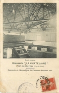 PONT DU CHÂTEAU -  BRASSERIE "LA CHATELAINE" - 1910 - Petit Pli Angle Inférieur Gauche - Pont Du Chateau