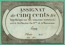 Assignat De Cinq Cents Livres - 20 Pluviose De L'An 2 De La République - N° 842 - Série 3670 -  Signé Lenoir - TTB + - - Assegnati