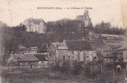 MONTATAIRE LE CHATEAU ET L'EGLISE (chloé3) - Montataire