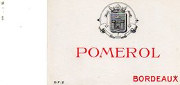 Etiquette Ancienne Pomerol. Bordeaux. - Bordeaux