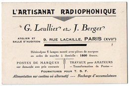 VP10.242 - CDV - Carte De Visite - Fournitures Pour T. S. F ¨ L'ARTISANAT RADIOPHONIQUE ¨ G. LEULLIER & J.BERGER à PARIS - Visiting Cards