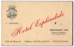 VP10.243 - CDV - Carte De Visite - Restaurante - Bar ¨ HOTEL ESPLENDIDO à BARCELONA ( Espagne ) - Cartes De Visite