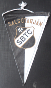 Salgotarjani BTC HUNGARY FOOTBALL CLUB, SOCCER / FUTBOL / CALCIO OLD PENNANT, SPORTS FLAG - Uniformes Recordatorios & Misc