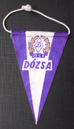 DOZSA PECS HUNGARY FOOTBALL CLUB, SOCCER / FUTBOL / CALCIO OLD PENNANT, SPORTS FLAG - Apparel, Souvenirs & Other