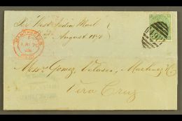 1870 (August) Entire To VERA CRUZ (Mexico), Bearing 1s Green Plate 4, SG117,  Tied Manchester "498", Red... - Other & Unclassified