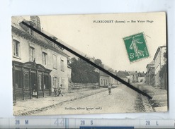 CPA -  Flixecourt - (Somme)  -  Rue Victor Hugo - Flixecourt