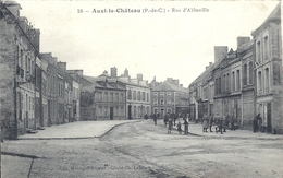 PAS DE CALAIS - 62 - AUXI LE CHATEAU - Rue D'Abbeville - Aubigny En Artois