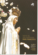 PORTOGALLO - 2017 Brochure Visita Papa FRANCESCO E Cent. Apparizioni Di FATIMA - Papes