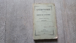 Astronomie Nouvelle Ou Erreurs Des Astronomes De Charles Emmanuel 1853 Rare - Astronomie