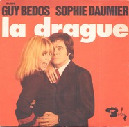 45 TOURS GUY BEDOS SOPHIE DAUMIER LA DRAGUE / PRIVATE CLUB BARCLAY 61816 - Comiche