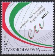 Hungary 2011. EU President Hungary Stamp MNH (**) - Nuevos