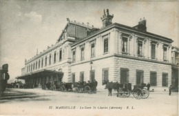 13 - Marseille - La Gare St Charles (Arrivée) - Quartier De La Gare, Belle De Mai, Plombières