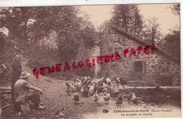 87 - CHATEAUNEUF LA FORET - LA BECQUEE EN FAMILLE - FERME POULES - Chateauneuf La Foret