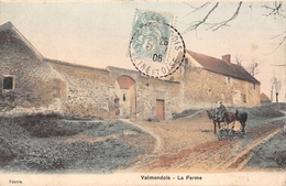 95-VALMONDOIS- LA FERME - Valmondois