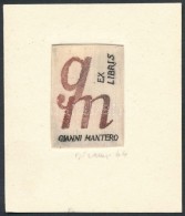 Virgilio Tramontin (1908-2002):  Ex Libris Gianni Mantero. Rézkarc, Papír, Jelzett, 4×3 Cm - Altri & Non Classificati