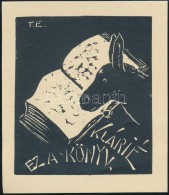 Tompos ErnÅ‘ (1907-1989): Ex Libris Klári. Linó, Papír, Jelzett A Linón, 8×7 Cm - Altri & Non Classificati