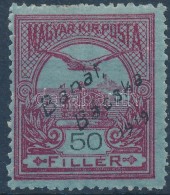 * Bánát-Bácska 1919 Turul 50f Bodor Vizsgálójellel (7.000) - Altri & Non Classificati