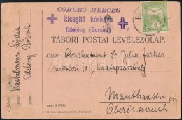 1915 Tábori Posta LevelezÅ‘lap 'COBURG HERCEG KisegítÅ‘ Kórháza Edelény... - Altri & Non Classificati