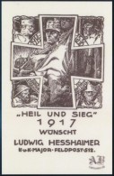 ** ,,Heil Und Sieg' 1917 Wünscht Hesshaimer Emlékív, Reprodukció - Altri & Non Classificati