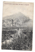 Old Postcard, Canada, Cascade Mountain, Banff, Alpine Club House In Foreground, 1912. - Calgary