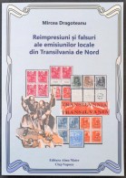 Dragoteanu: Reimpresiuni Si Falsuri Ale Emisiunilor Locale Din Transilvania De Nord - Az... - Other & Unclassified