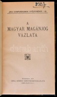 A Magyar Magánjog Vázlata. Jogi Compendiumok GyÅ±jteménye I.-II. Bp., 1919. Grill. 190p.... - Unclassified