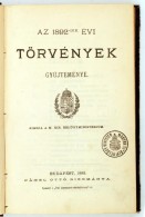 Az 1892-dik évi Törvények GyÅ±jteménye. Bp., 1892, M. Kir. Belügyministerium... - Unclassified