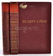 Bruno Brehm: Így KezdÅ‘dött. Apis és Este.+Ez Lett  A Vége. Brest-Litowsktól A... - Non Classificati