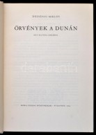 Dezsényi Miklós: Örvények A Dunán. Egy Katona Emlékei. Bp., 1964,... - Unclassified