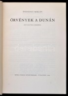 Dezsényi Miklós: Örvények A Dunán. Egy Katona Emlékei. Bp., 1964,... - Non Classificati
