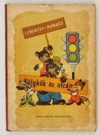 V. Lebegyev-Kumacs: Kölykök Az Utcán. Bp.,1959, Móra. Fordította Rab Zsuzsa.... - Non Classificati