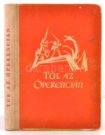 Túl Az óperencián. Szerk.: Bodrits István. Sztojnics Mirkó Rajzaival. Bp., 1958,... - Unclassified