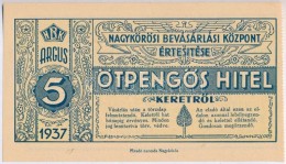 1942. NagykÅ‘rösi Bevásárlási Központ értesítése 5P Hitel... - Non Classificati