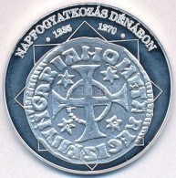 DN 'A Magyar Nemzet Pénzérméi - Napfogyatkozás Dénáron 1235-1270' Ag... - Unclassified