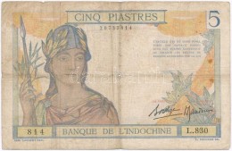 Francia Indokína 1946. 5p T:III- Hajtás Mentén Ly.
French Indo-China 1946. 5 Piastres C:VG... - Unclassified