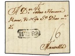 ESPAÑA: PREFILATELIA. 1762. PALMA A MARSELLA. Marca MALLORCA En Negro. MAGNIFICA Y MUY RARA. - Other & Unclassified