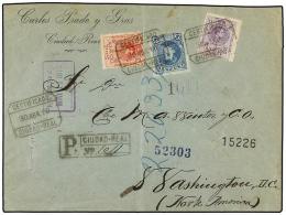 ESPAÑA. Ed.248, 269, 270. 1910. CIUDAD REAL A U.S.A. 10 Cts., 15 Cts. Y 25 Cts. Carta... - Other & Unclassified