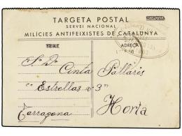 ESPAÑA GUERRA CIVIL. 1936. LECERA A TARRAGONA. Tarjeta Postal De Las Milicias Antifeixistes De Catalunya.... - Other & Unclassified