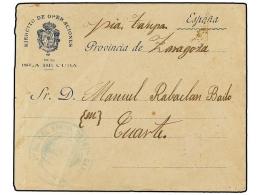CUBA. (1897 CA.). Sobre Ilustrado EJÉRCITO DE OPERACIONES EN LA ISLA DE CUBA. Circulado A Zaragoza,... - Other & Unclassified