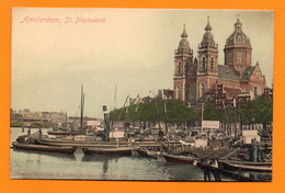 Amsterdam. St. Nicolaskerk. Eglise Catholique St. Nicolas Et Ancien Port. Ca 1900 - Amsterdam